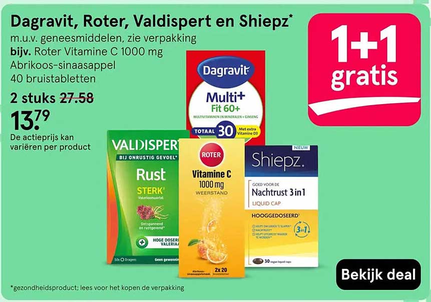 Dagravit, Roter, Valdispert en Shiepz* 1+1 gratis