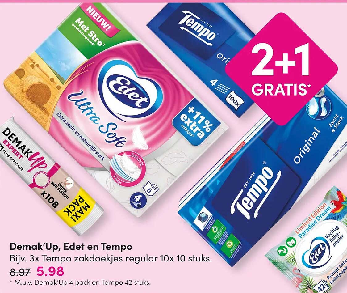 Demak’Up, Edet en Tempo 2+1 GRATIS*