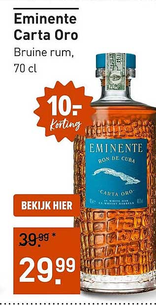Eminente Carta Oro Bruine rum, 70 cl 10,- korting