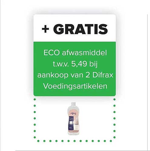 + GRATIS ECO afwasmiddel t.w.v. 5,49 bij aankoop van 2 Difrax Voedingsartikelen