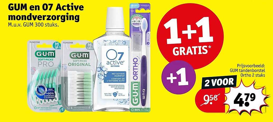 GUM en O7 Active mondverzorging M.u.v. GUM 300 stuks. 1+1 GRATIS* +1