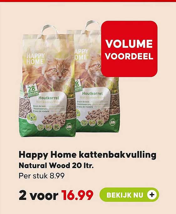Happy Home kattenbakvulling Natural Wood 20 ltr. 2 voor 16.99