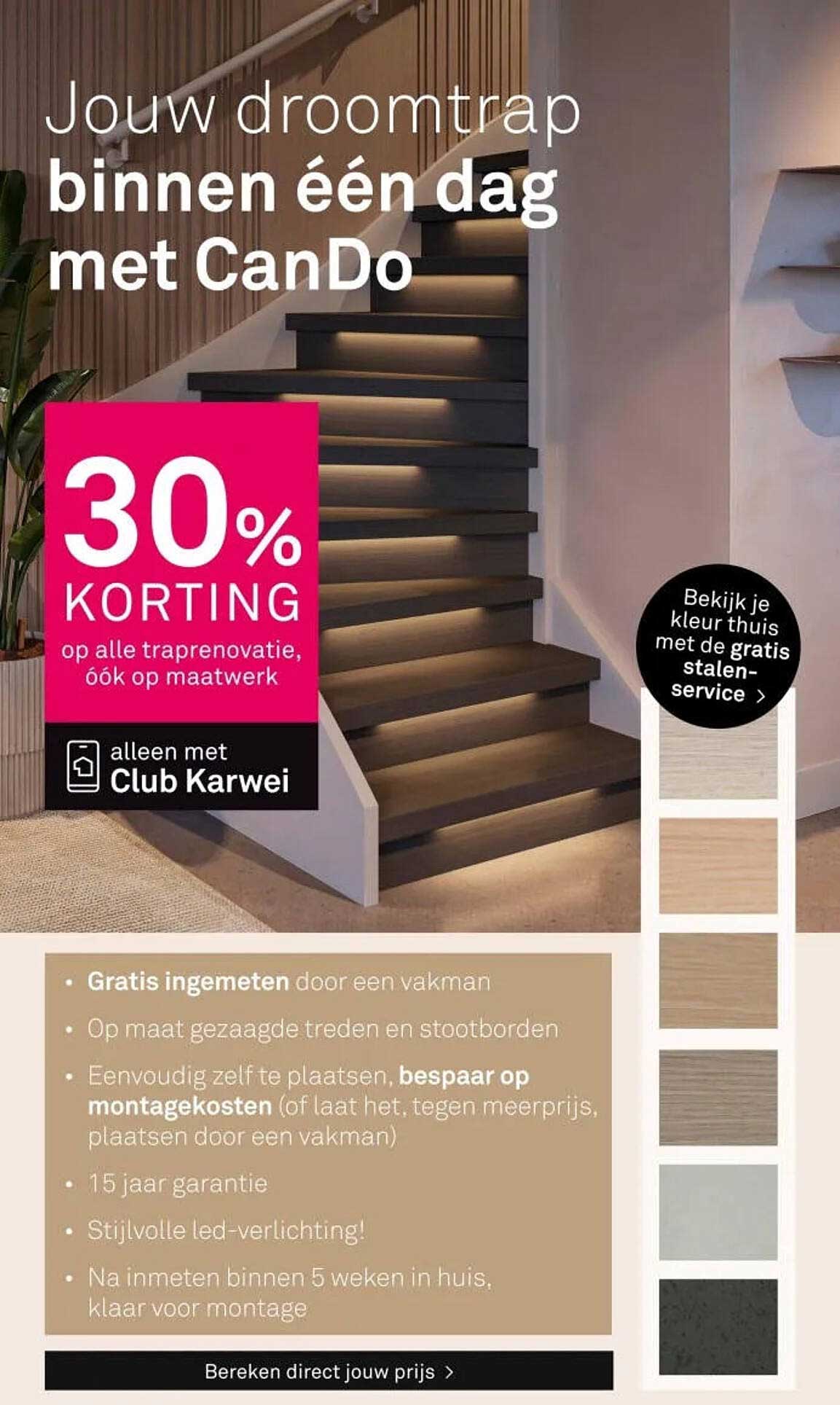 Jouw droomtrap binnen één dag met CanDo 30% korting