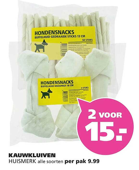 Kauwkluiven Huismerk alle soorten per pak 9.99 2 voor 15.-