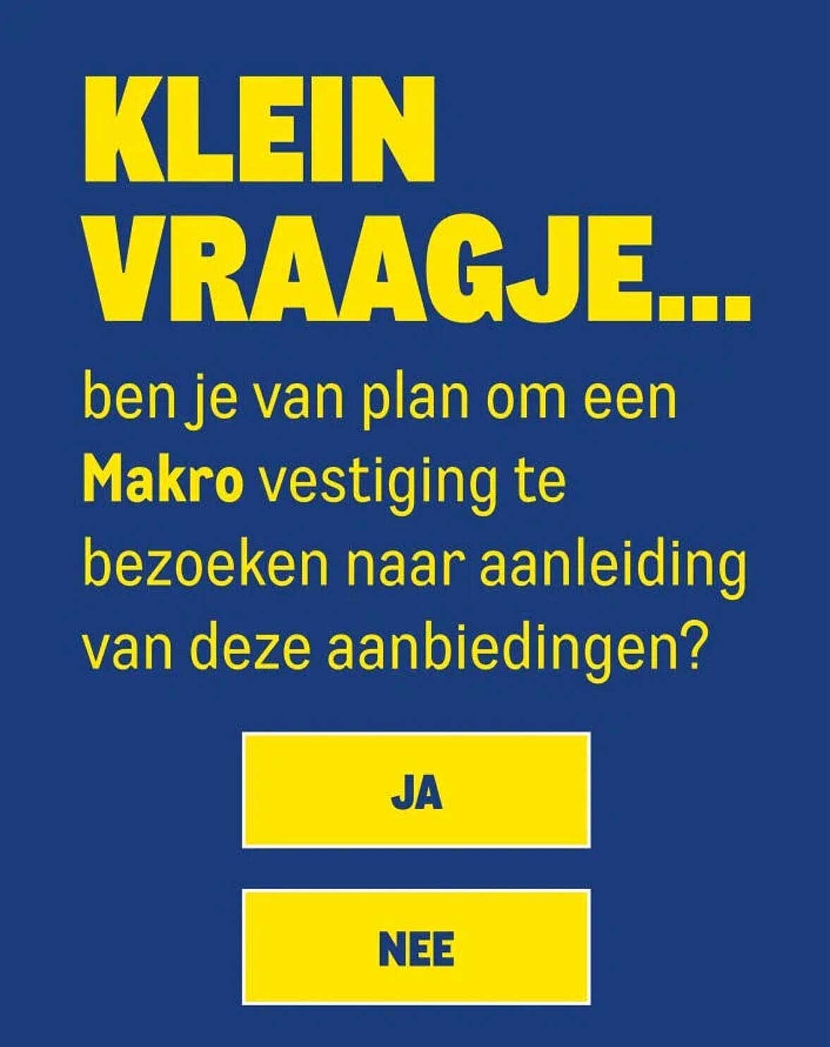 KLEIN VRAAGJE...