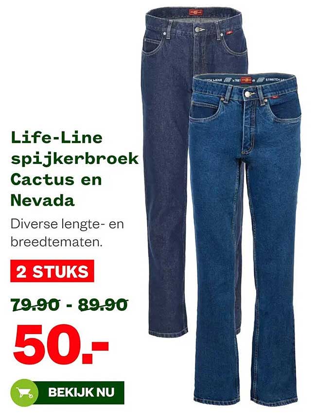 Life-Line spijkerbroek Cactus en Nevada 2 STUKS
