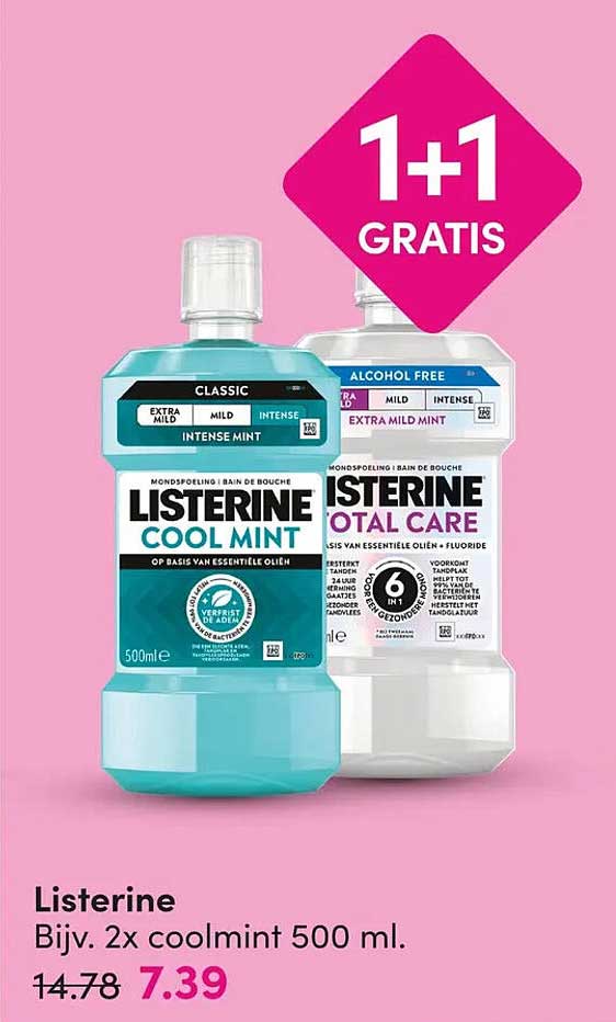 Listerine Bijv. 2x coolmint 500 ml. 1+1 GRATIS