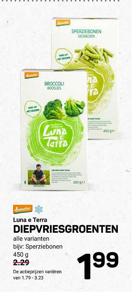 Luna e Terra DIEPVRIESGROENTEN alle varianten bijv: Sperziebonen 450 g