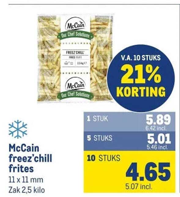 McCain freez'chill frites 11 x 11 mm Zak 2,5 kilo V.A. 10 STUKS 21% KORTING