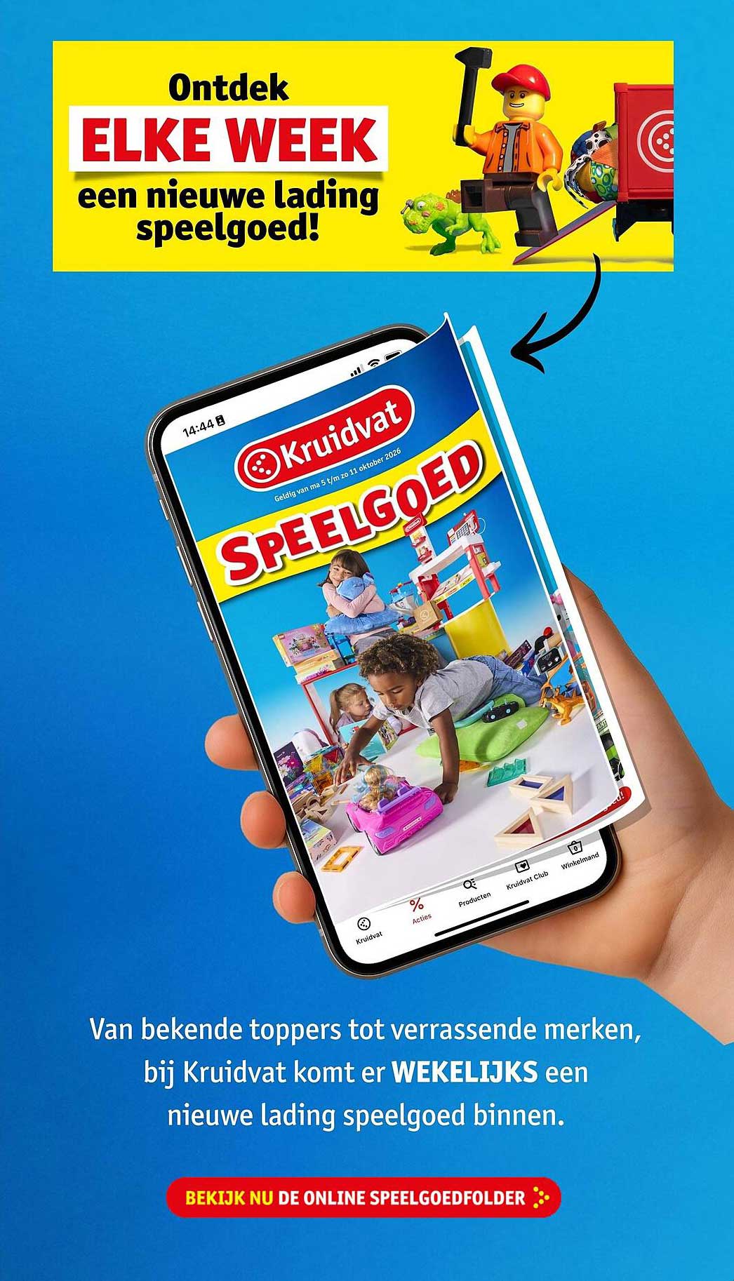 Ontdek ELKE WEEK een nieuwe lading speelgoed!