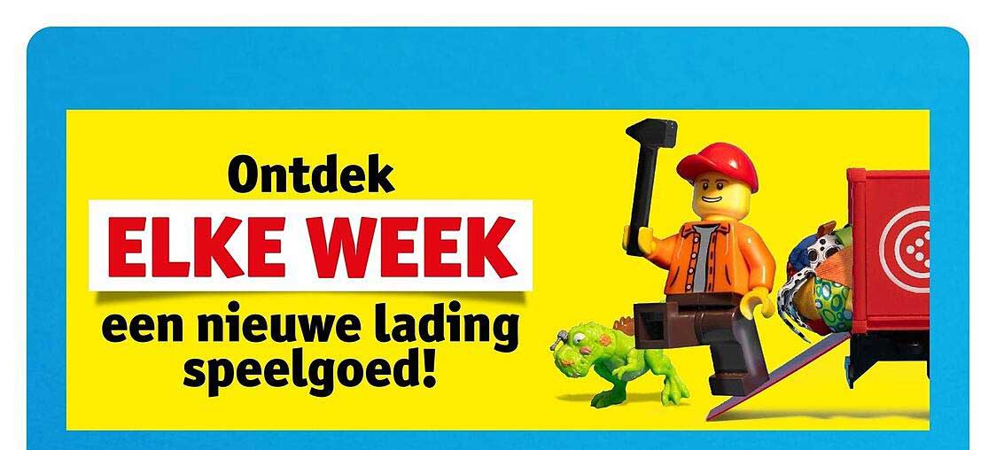 Ontdek ELKE WEEK een nieuwe lading speelgoed!