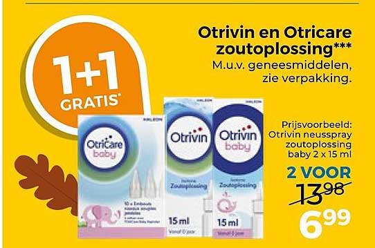 Otrivin en Otricare zoutoplossing*** 1+1 GRATIS
