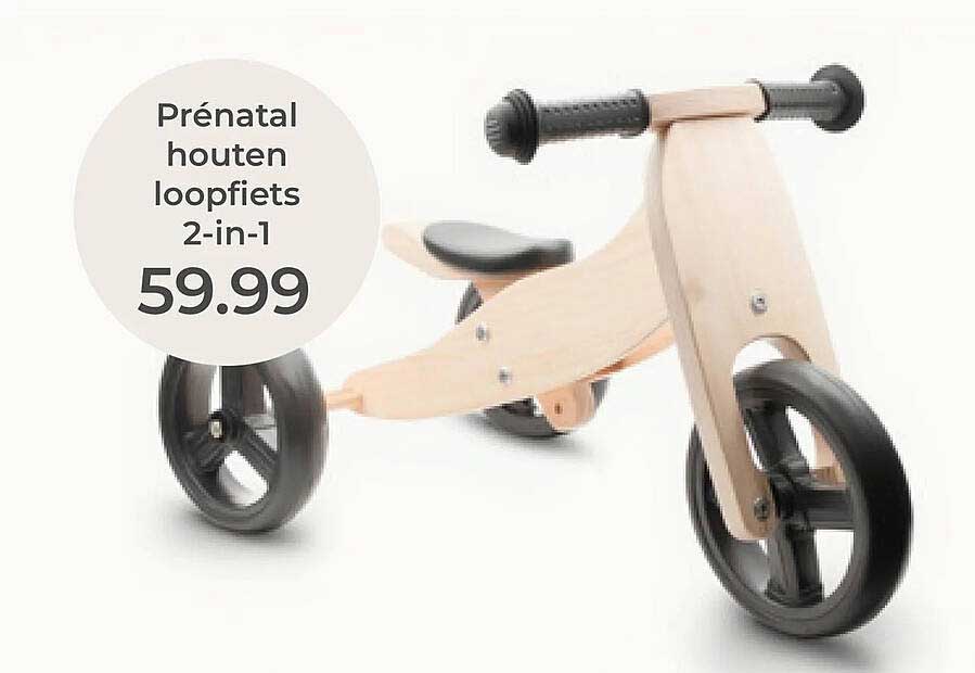 Prénatal houten loopfiets 2-in-1
