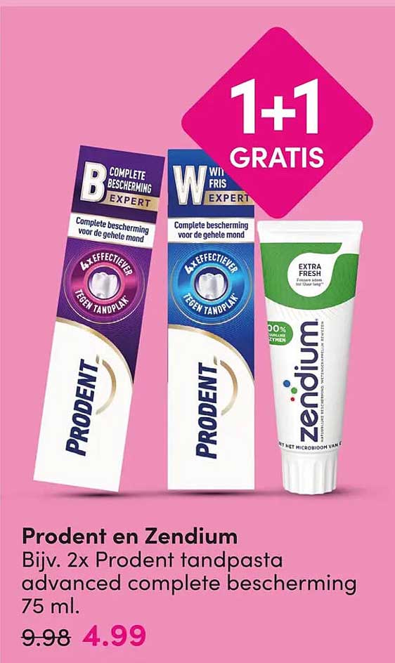 Prodent en Zendium 1+1 GRATIS