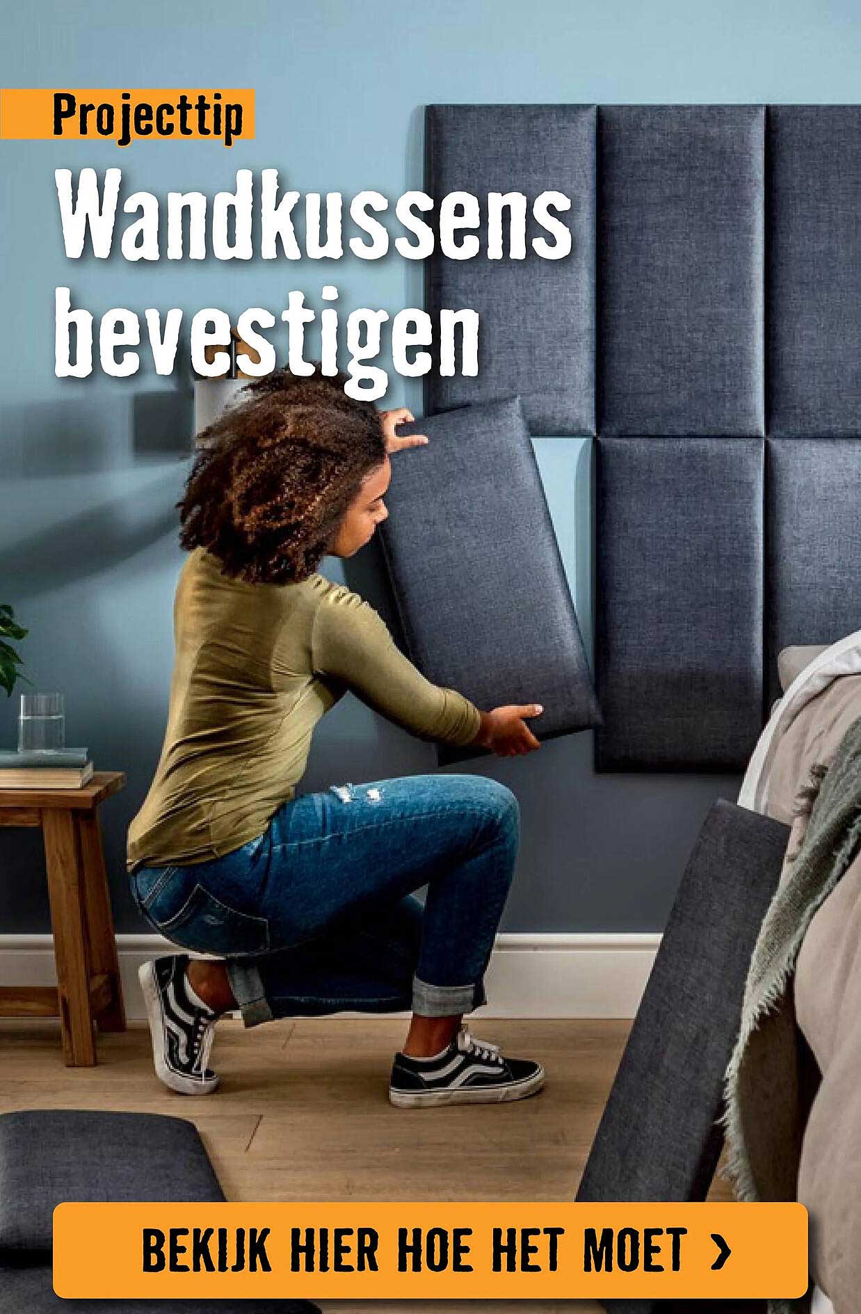 Projecttip Wandkussens bevestigen