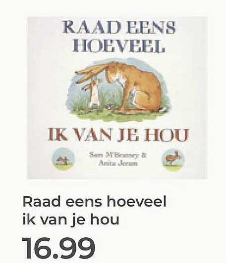 Raad eens hoeveel ik van je hou