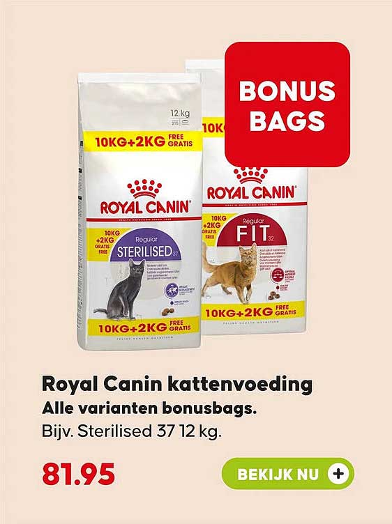 Royal Canin kattenvoeding Alle varianten bonusbags. Bĳv. Sterilised 37 12 kg. BONUS BAGS
