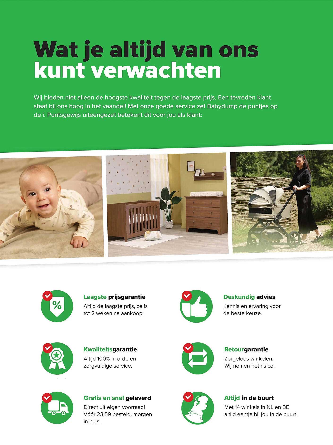 Wat je altijd van ons kunt verwachten