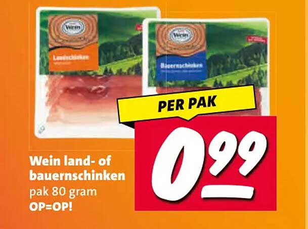 Wein land- of bauernschinken pak 80 gram OP=OP! PER PAK
