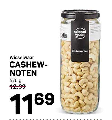 Wisselwaar CASHEW-NOTEN 570 g