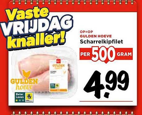 GULDEN HOEVE Scharrelkipfilet PER 500 GRAM