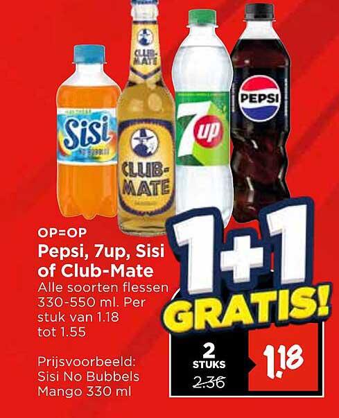 Pepsi, 7up, Sisi of Club-Mate - 1+1 GRATIS!