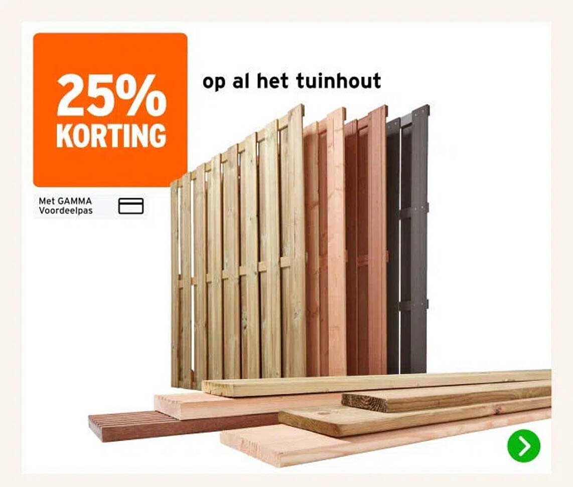 25% KORTING op al het tuinhout