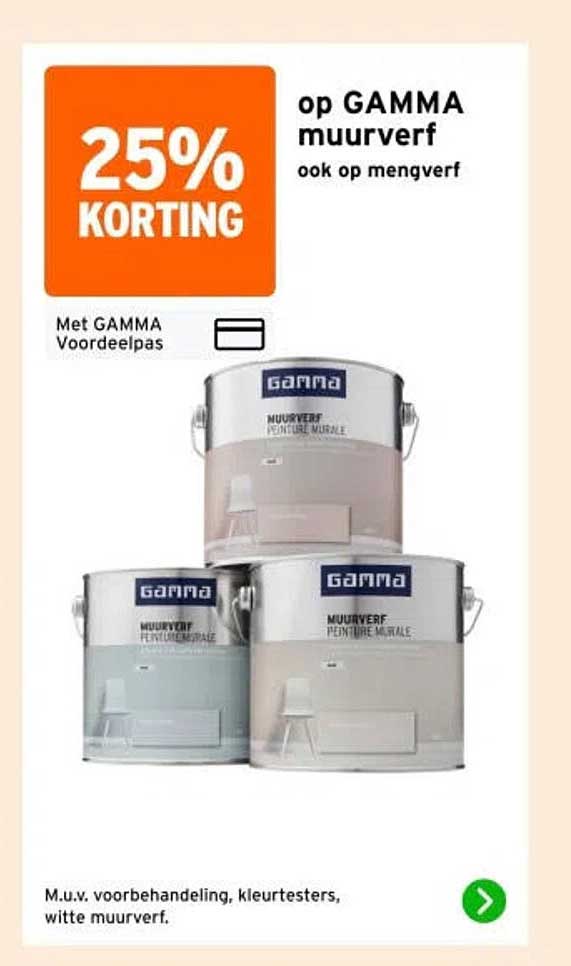 25% KORTING op GAMMA muurverf ook op mengverf