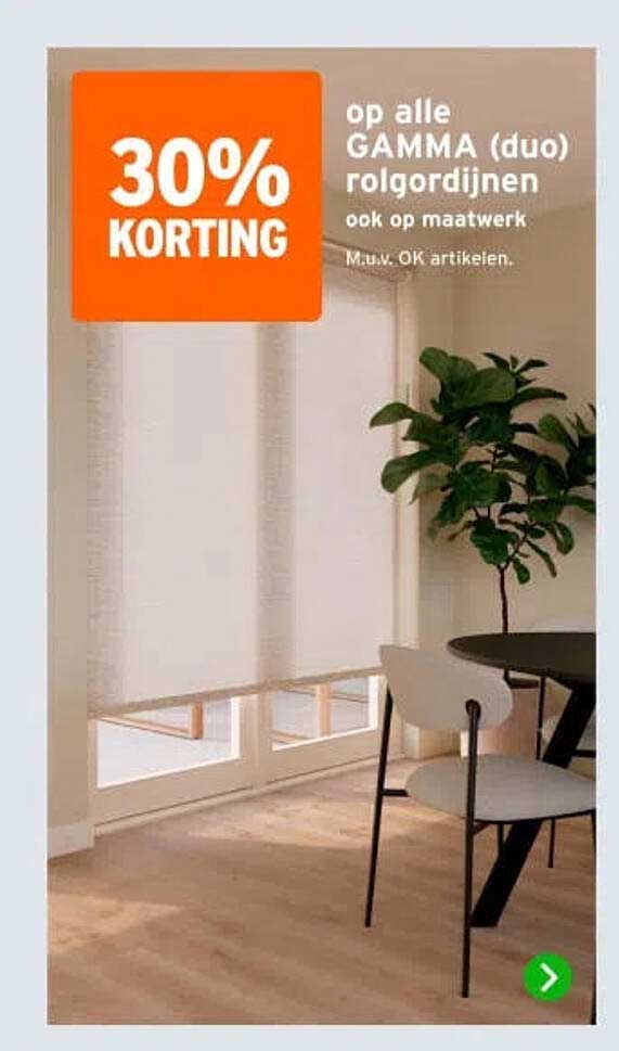 30% korting op alle GAMMA (duo) rolgordijnen ook op maatwerk
