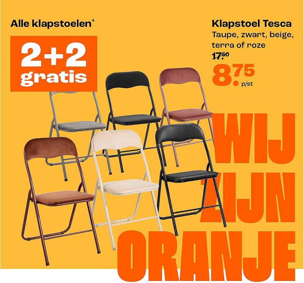 Alle klapstoelen* 2+2 gratis