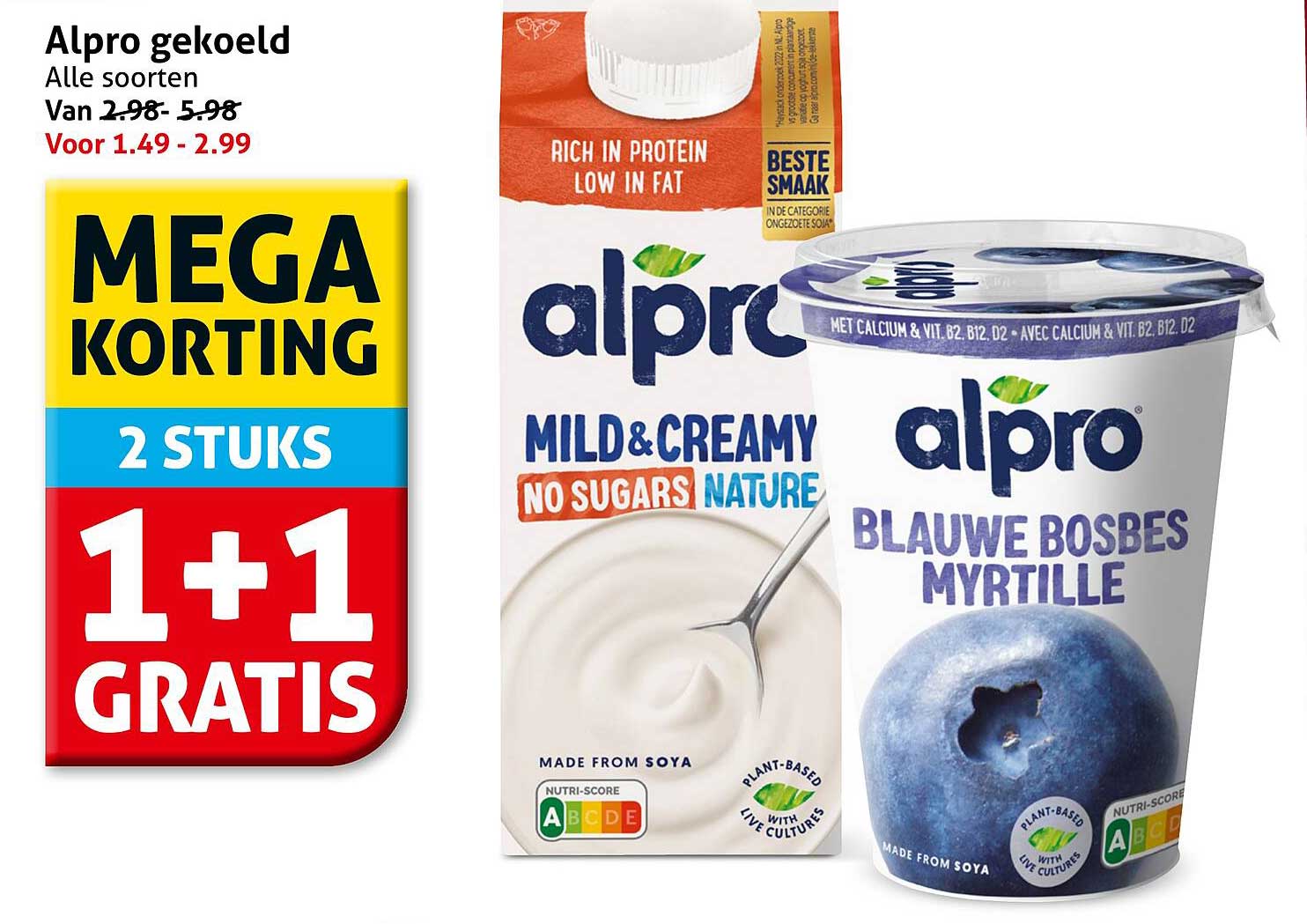 Alpro gekoeld Alle soorten 1+1 gratis