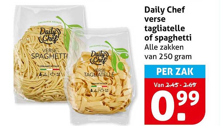 Daily Chef verse tagliatelle of spaghetti Alle zakken van 250 gram PER ZAK