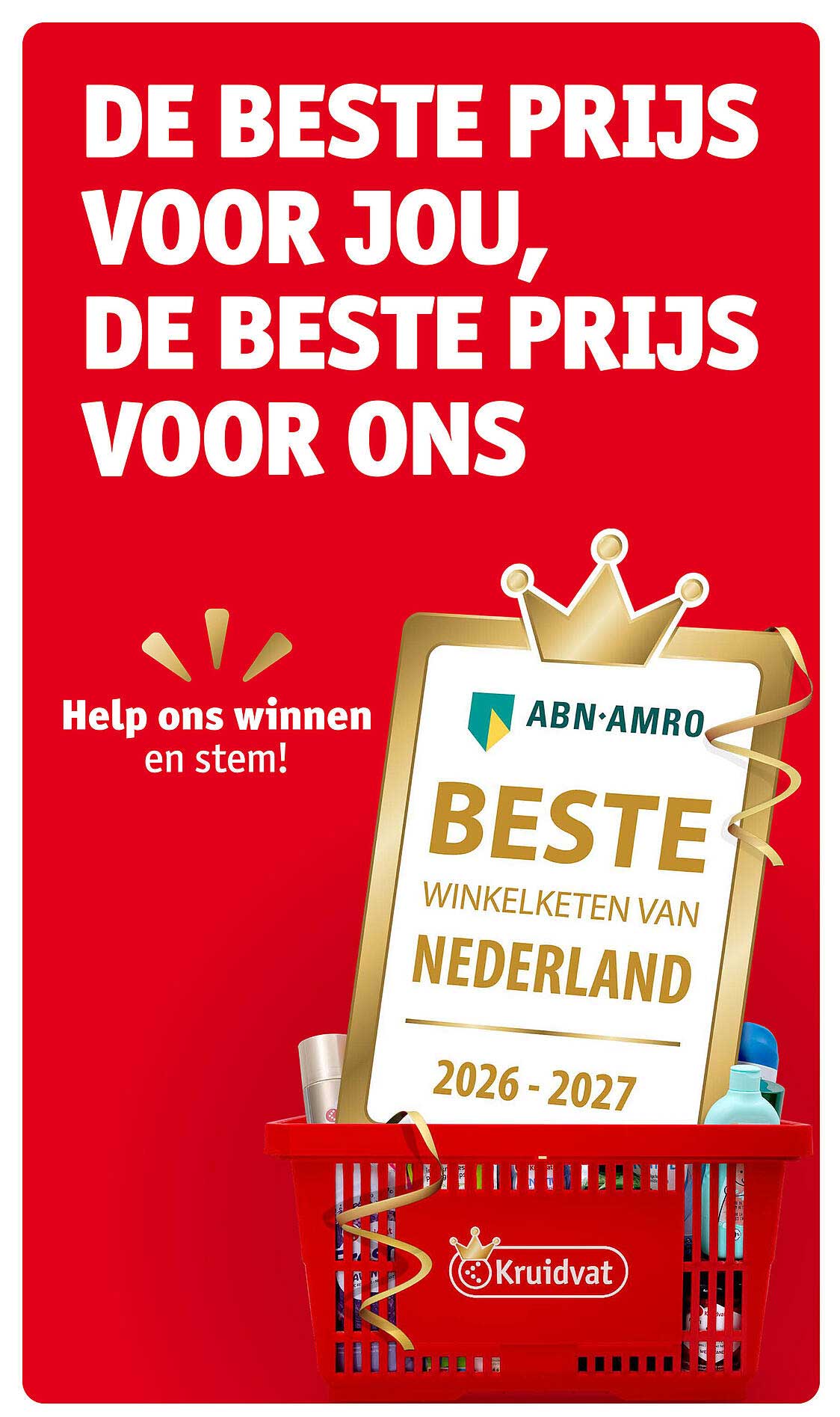 DE BESTE PRIJS VOOR JOU, DE BESTE PRIJS VOOR ONS