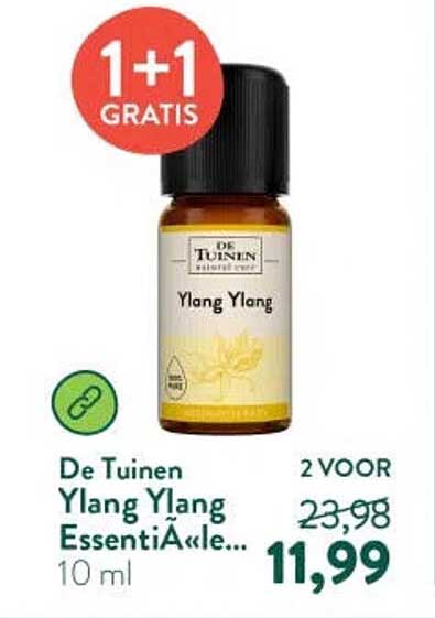 De Tuinen Ylang Ylang Essentiële... 1+1 gratis