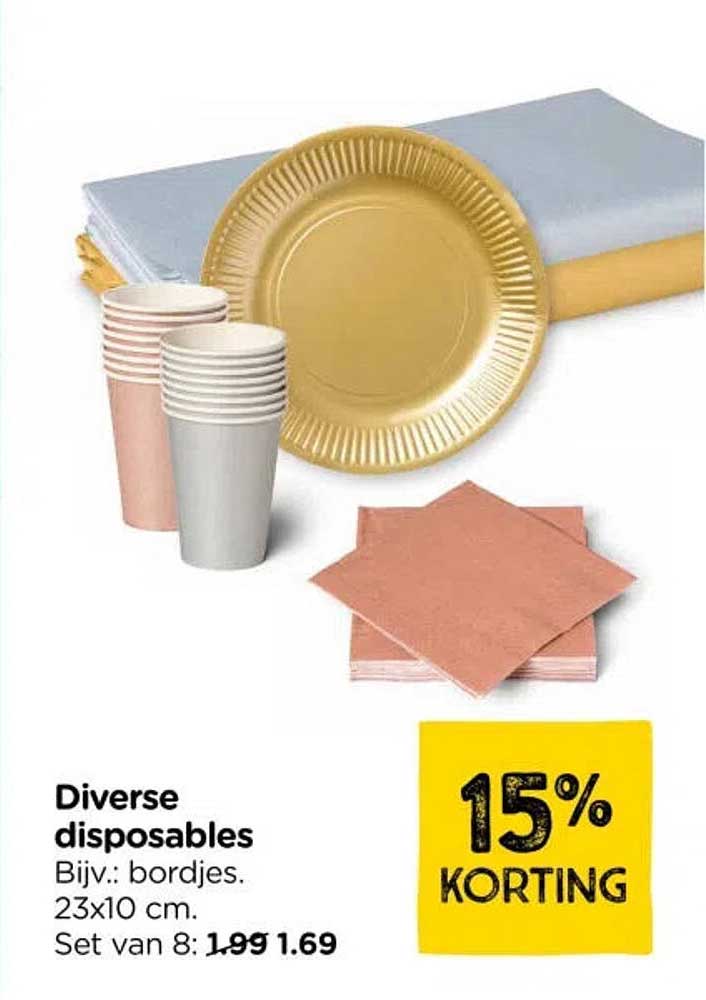 Diverse disposables