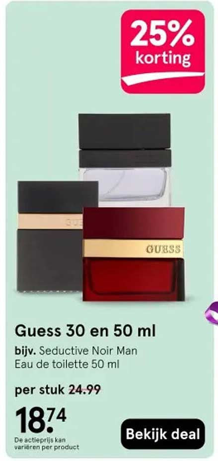 Guess 30 en 50 ml 25% korting