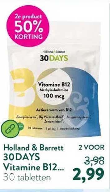 Holland & Barrett 30DAYS Vitamine B12... 30 tabletten 2 VOOR 2e product 50% KORTING