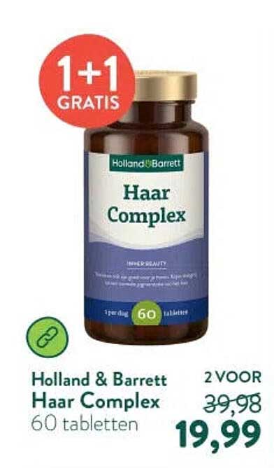 Holland & Barrett Haar Complex 60 tabletten 1+1 GRATIS