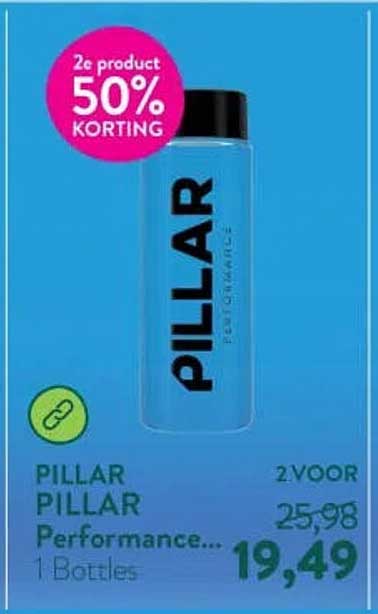 PILLAR PILLAR Performance... 1 Bottles 2e product 50% KORTING