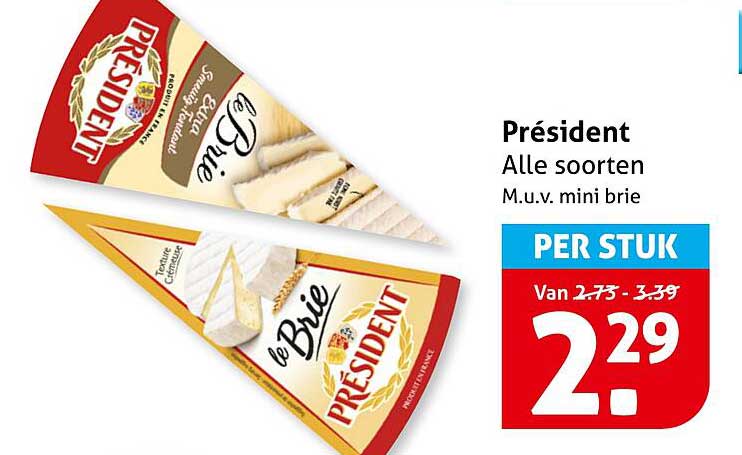 Président Alle soorten M.u.v. mini brie PER STUK