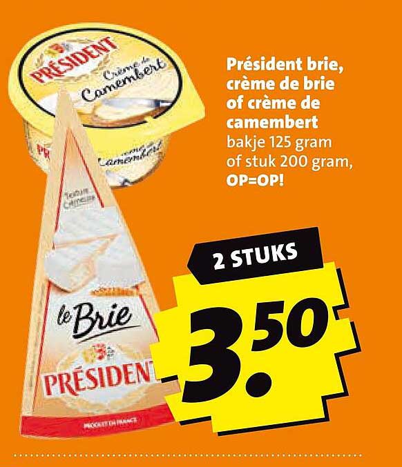 Président brie, crème de brie of crème de camembert bakje 125 gram of stuk 200 gram, OP=OP! 2 STUKS