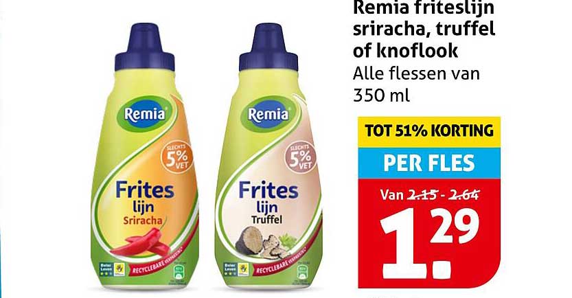 Remia friteslijn sriracha, truffel of knoflook