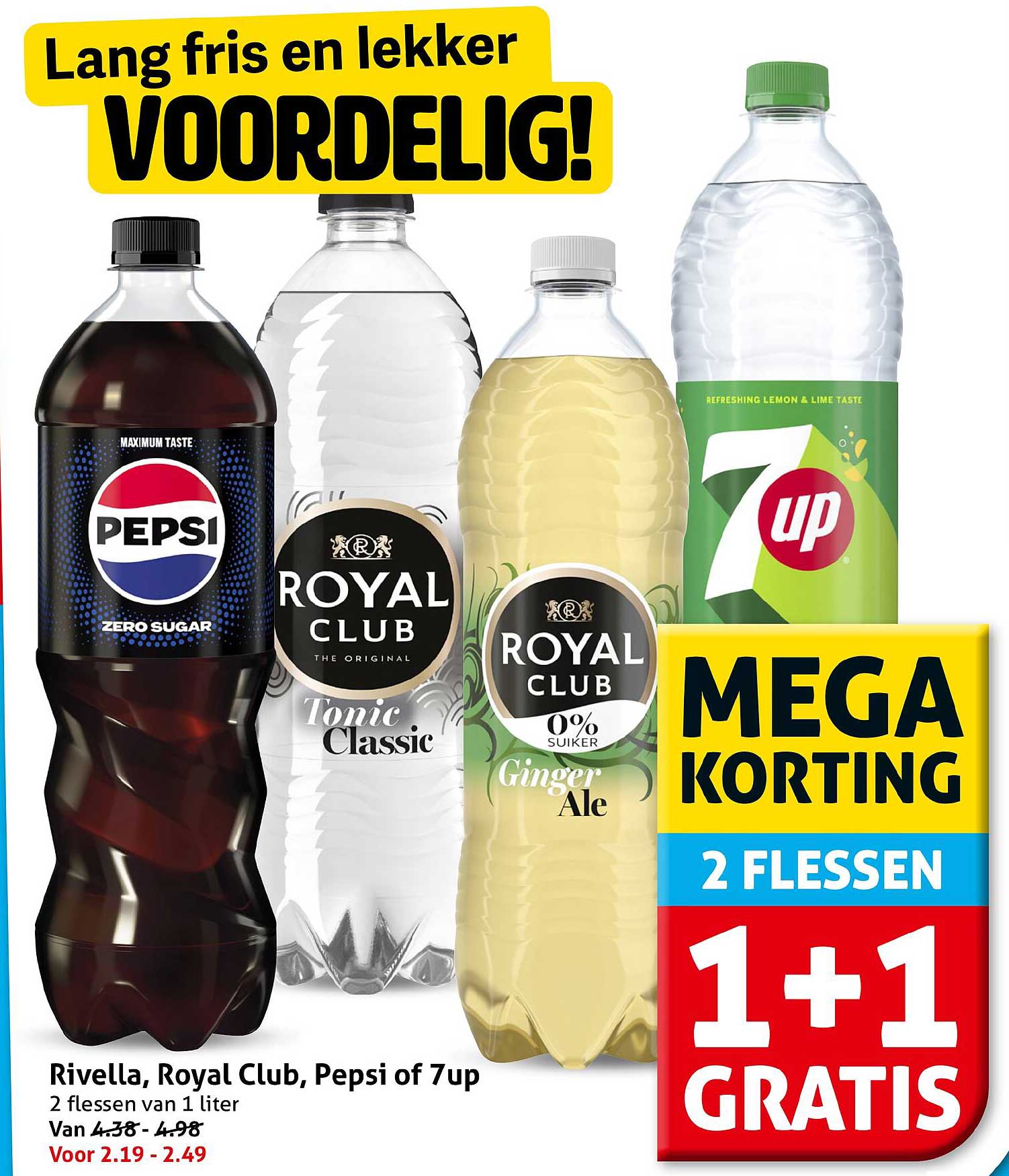 Rivella, Royal Club, Pepsi of 7up 2 flessen van 1 liter 1+1 gratis