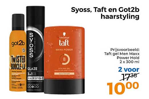 Syoss, Taft en Got2b hairstyling