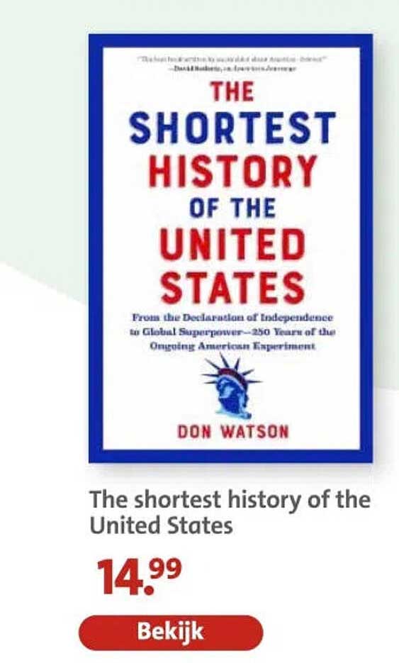 The shortest history of the United States