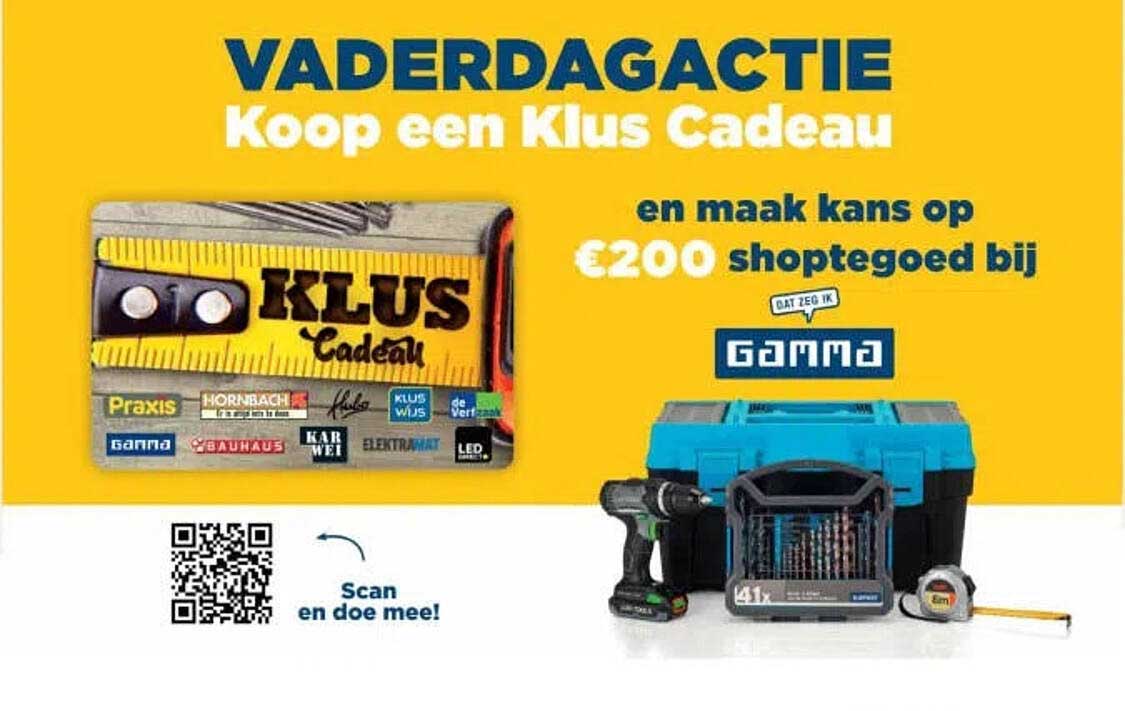 VADERDAGACTIE Koop een Klus Cadeau en maak kans op €200 shoptegoed bij GAMMA