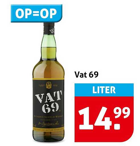 Vat 69 LITER OP=OP
