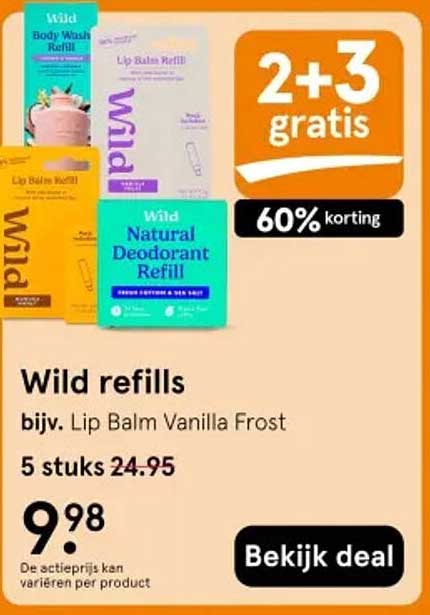 Wild refills 2+3 gratis