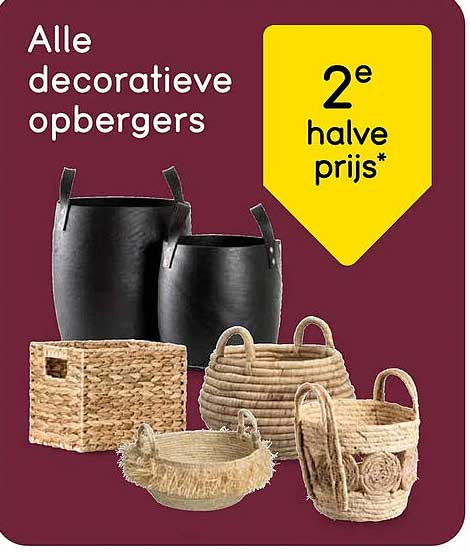 Alle decoratieve opbergers - 2e halve prijs*