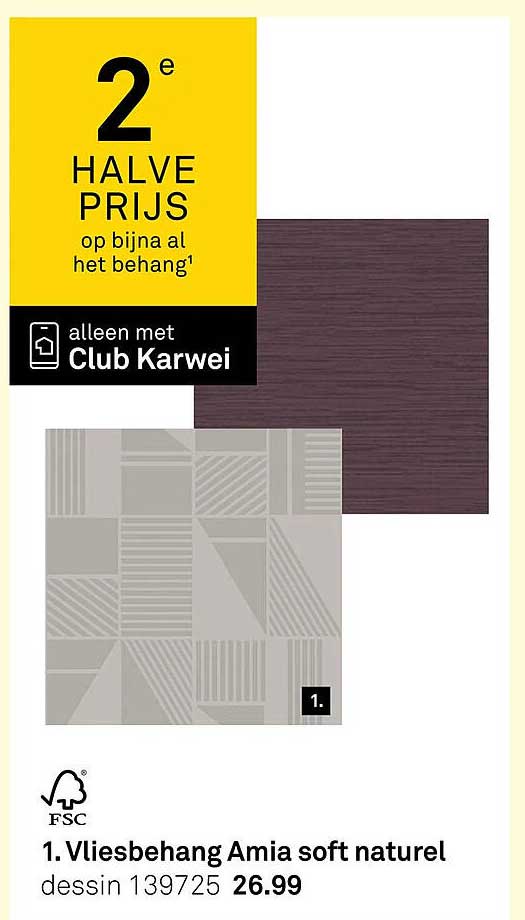2e halve prijs op bijna al het behang